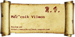 Mácsik Vilmos névjegykártya